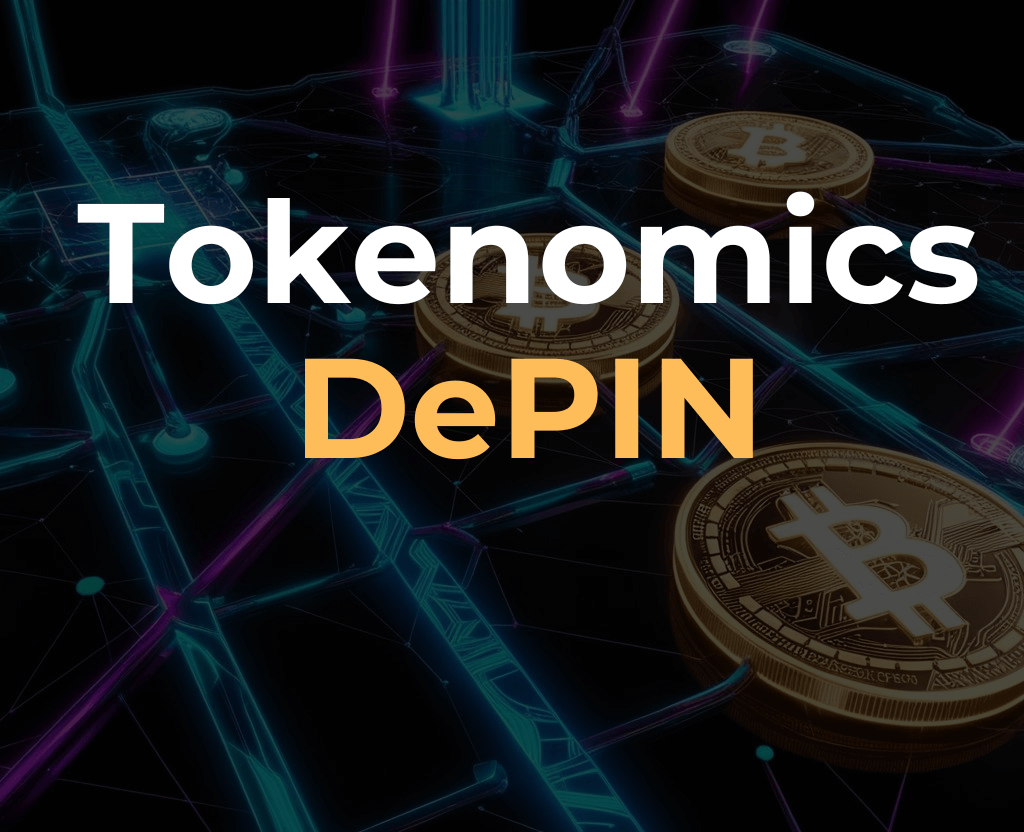 Tokenomics in DePIN